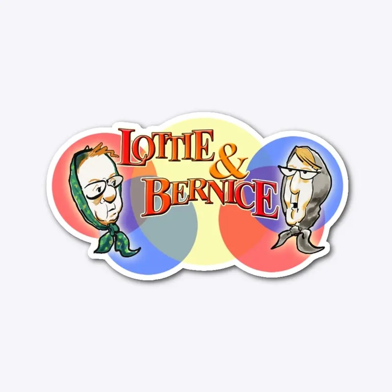 New Lottie and Bernice Collection